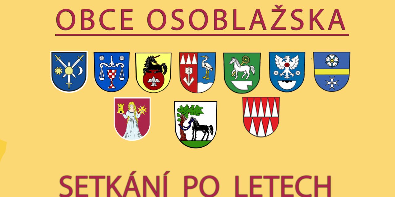 SETKÁNÍ PO LETECH – OBCE OSOBLAŽSKA